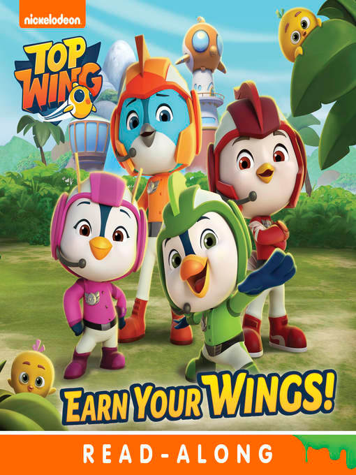 Title details for Earn Your Wings! by Nickelodeon Publishing - Available